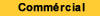 comm&eacute;rcial